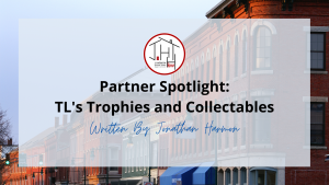 Partner Spotlight, TL's Trophies and Collectables